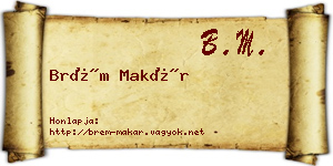 Brém Makár névjegykártya
